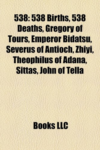 538: List of State Leaders in 538, Books