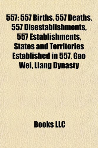 557: List of State Leaders in 557, Books
