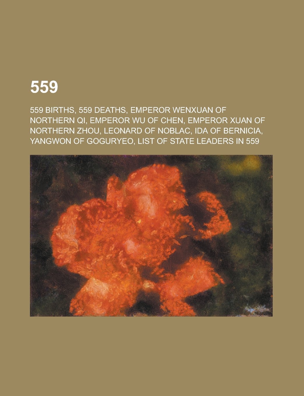 559: List of State Leaders in 559, Books