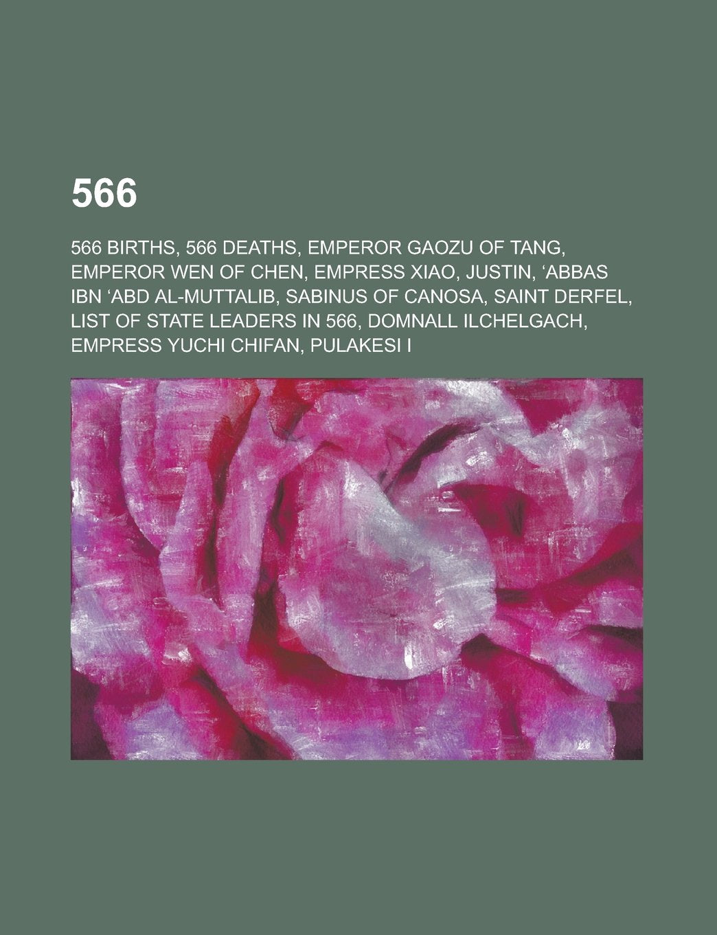 566: List of State Leaders in 566, Books