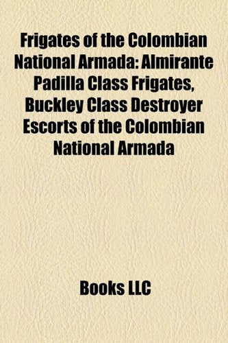 Frigates of the Colombian National Armada book