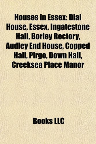 Houses in Essex: Ingatestone Hall book