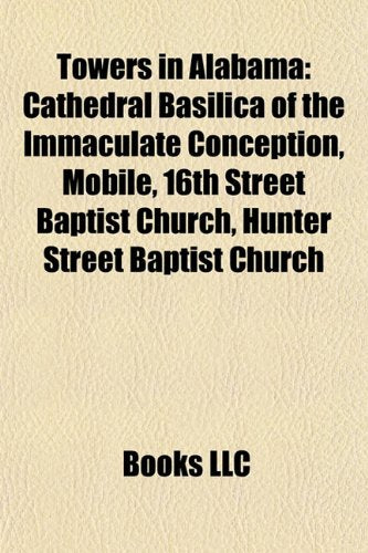 Towers in Alabama: Cathedral Basilica of book