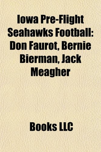 Iowa Pre-Flight Seahawks Football: Don F book