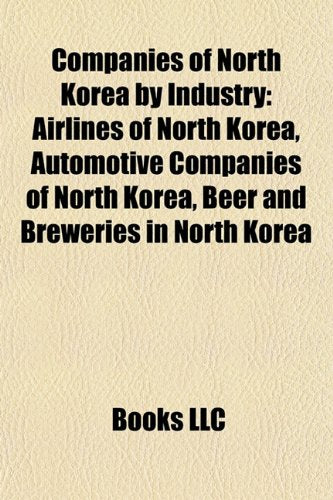 Companies of North Korea By Industry: Ai book