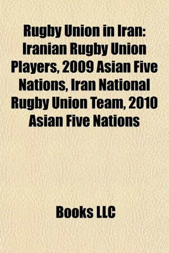 Rugby Union in Iran: Iranian Rugby Union book