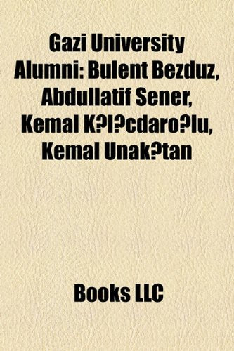 Gazi University Alumni: Blent Bezdz, a book