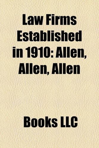 Law Firms Established in 1910: Allen, Al book