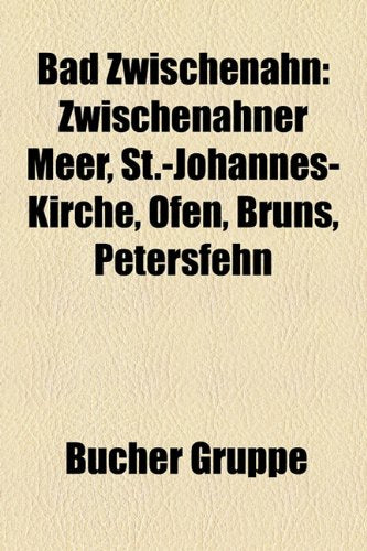 Bad Zwischenahn: Zwischenahner Meer, St.-Johannes-Kirche, Ofen, Bruns, Petersfehn Books