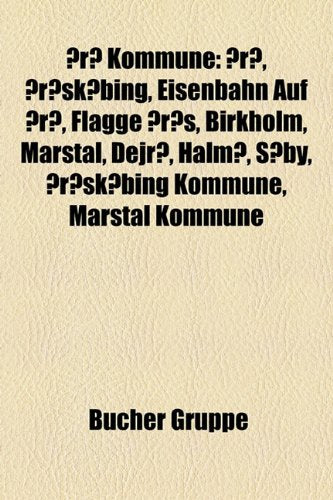 Aero Kommune: Aero, Aeroskobing, Eisenbahn Auf Aero, Flagge Aeros, Birkholm, Marstal, Dejro, Halmo, Soby, Aeroskobing Kommune, Marst Books