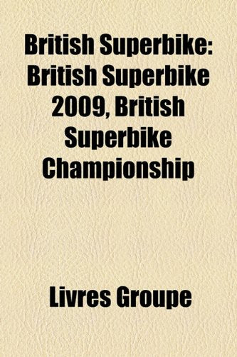 British Superbike: British Superbike 2009, British Superbike Championship Books