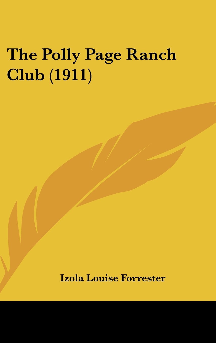 The Polly Page Ranch Club (1911) Contemporary literature