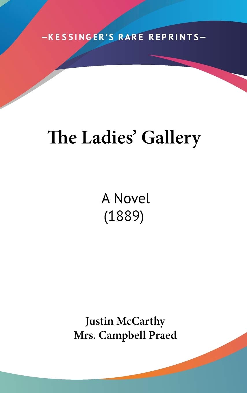 The Ladies' Gallery: A Novel (1889) book