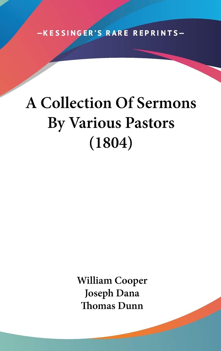 A Collection Of Sermons By Various Pastors (1804) Religion & Esotericism