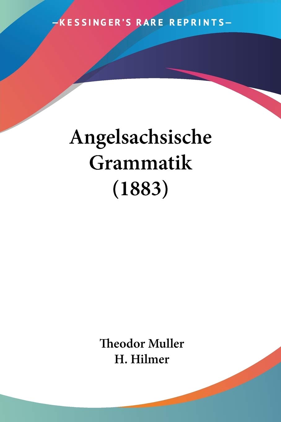 Angelsachsische Grammatik (1883) Social Sciences