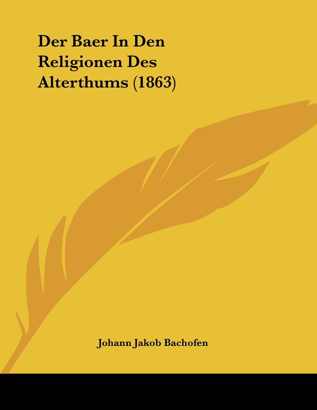 Der Baer In Den Religionen Des Alterthums (1863) Contemporary literature