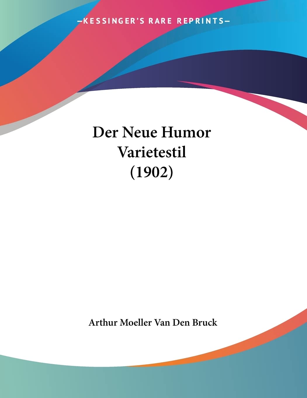 Der Neue Humor Varietestil (1902) Contemporary literature