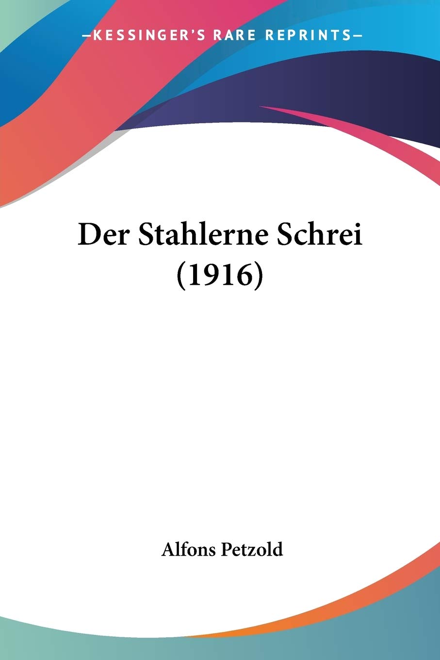 Der Stahlerne Schrei (1916) International