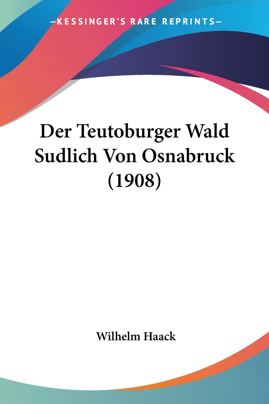 Der Teutoburger Wald Sudlich Von Osnabruck (1908) International