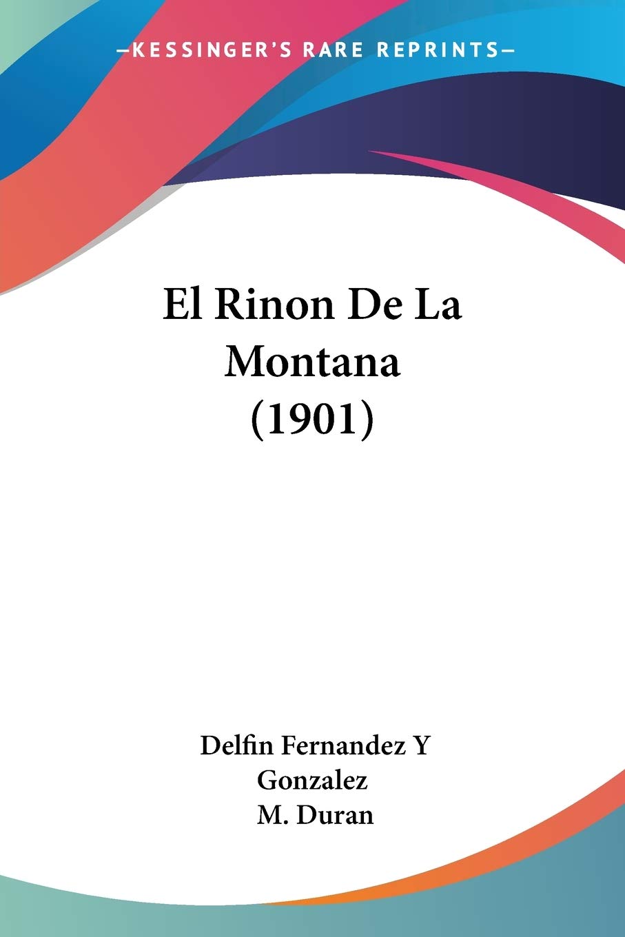 El Rinon De La Montana (1901) International