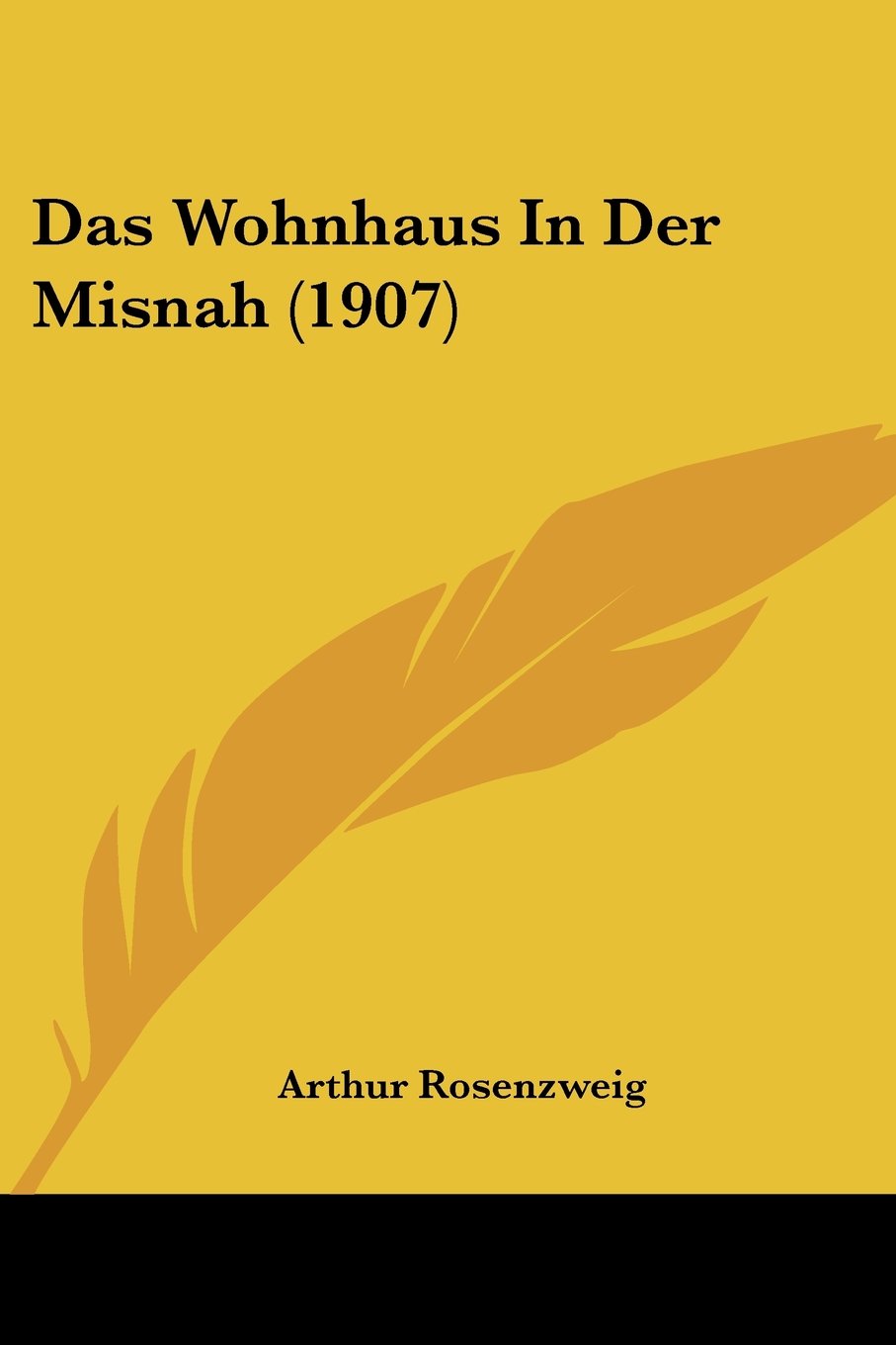 Das Wohnhaus In Der Misnah (1907) Contemporary literature