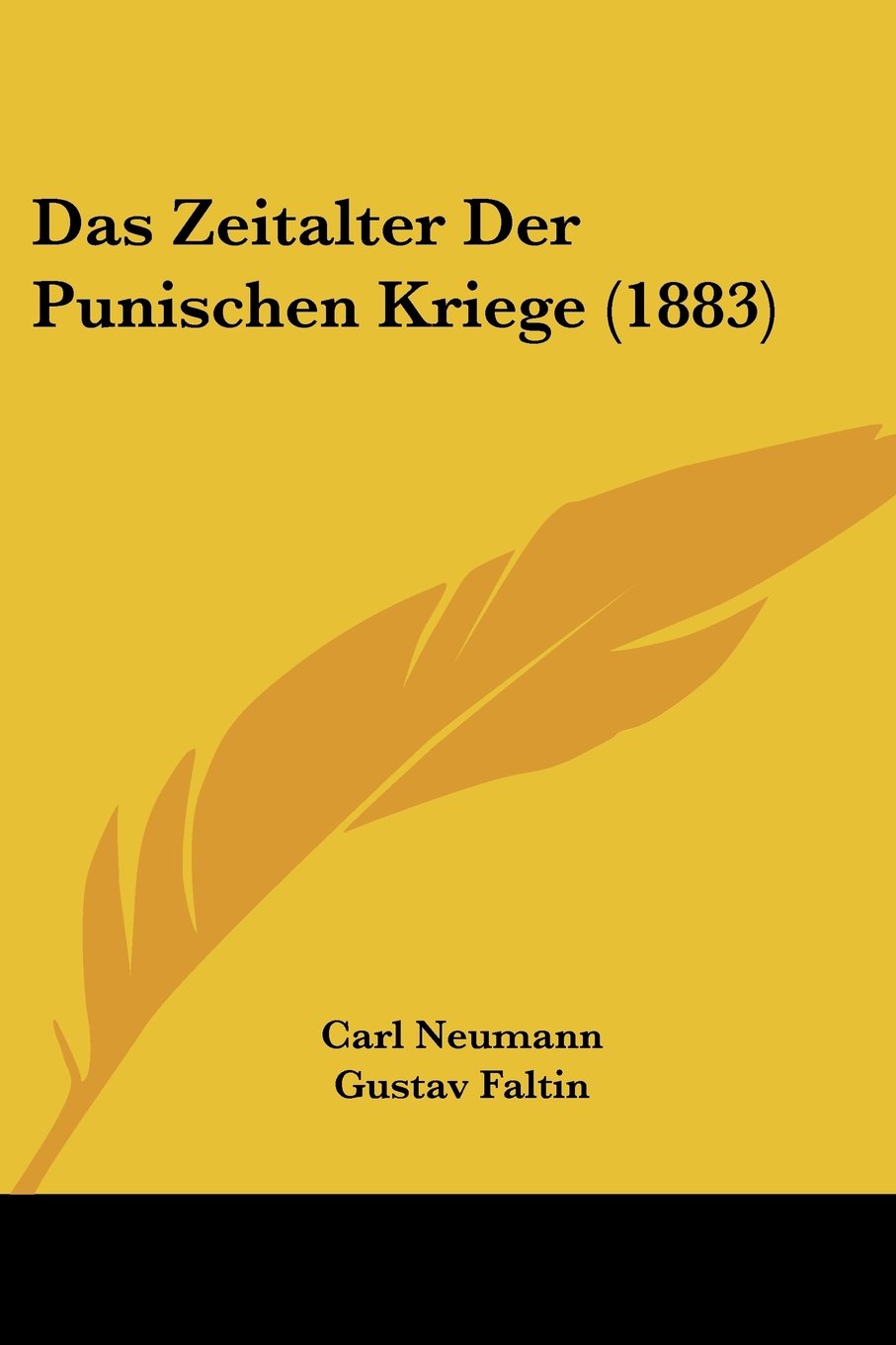 Das Zeitalter Der Punischen Kriege (1883) Contemporary literature