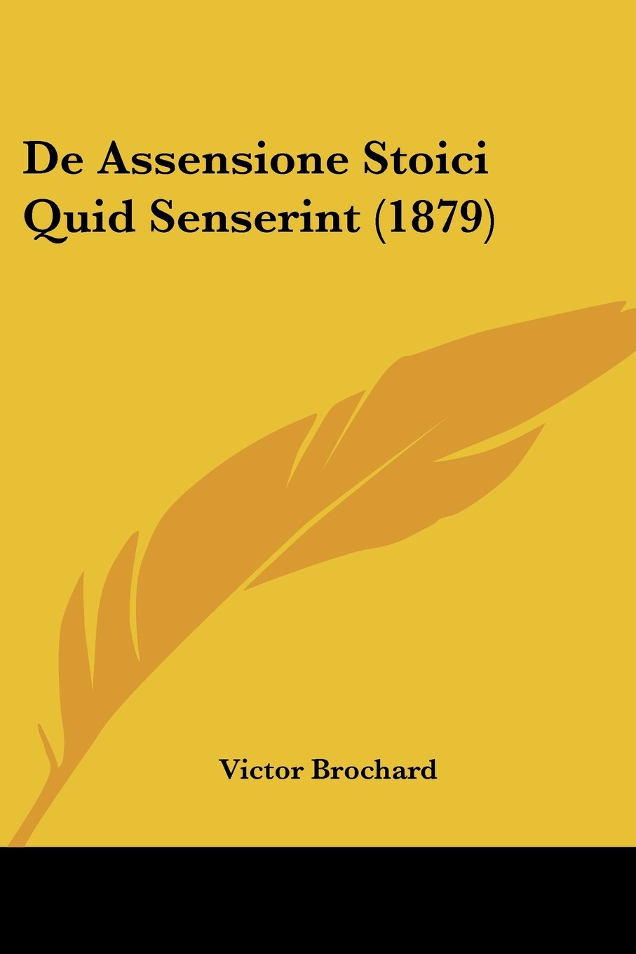 de Assensione Stoici Quid Senserint (1879) Contemporary literature
