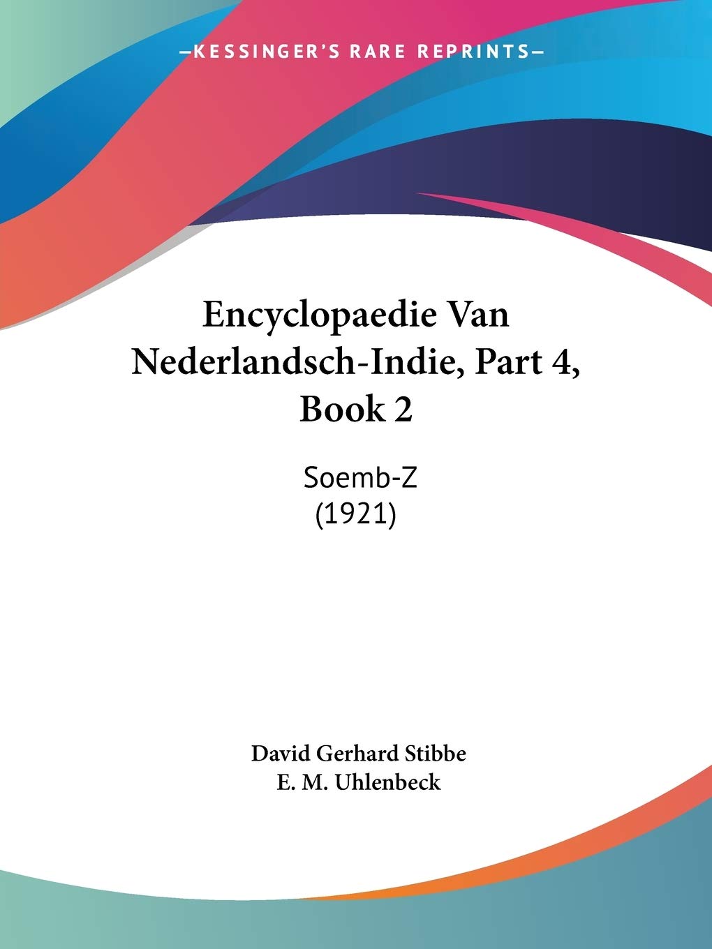 Encyclopaedie Van Nederlandsch-Indie, Part 4, Book 2: Soemb-Z (1921) General education