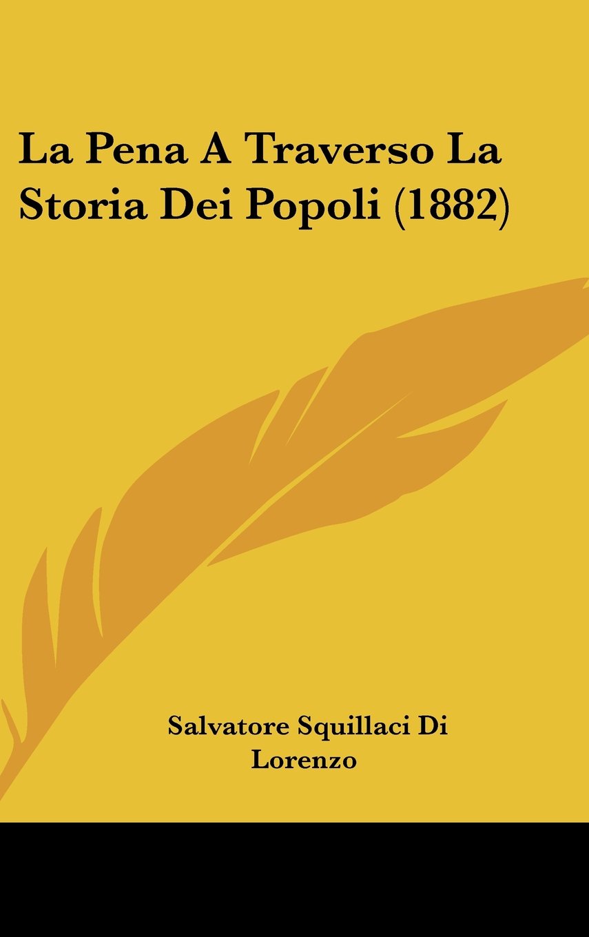 La Pena A Traverso La Storia Dei Popoli (1882) Contemporary literature