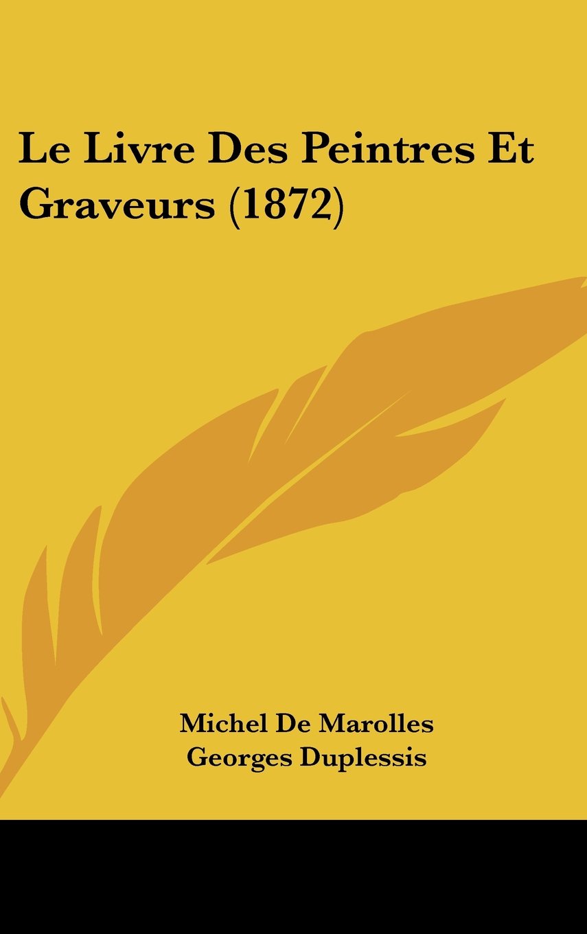Le Livre Des Peintres Et Graveurs (1872) Contemporary literature