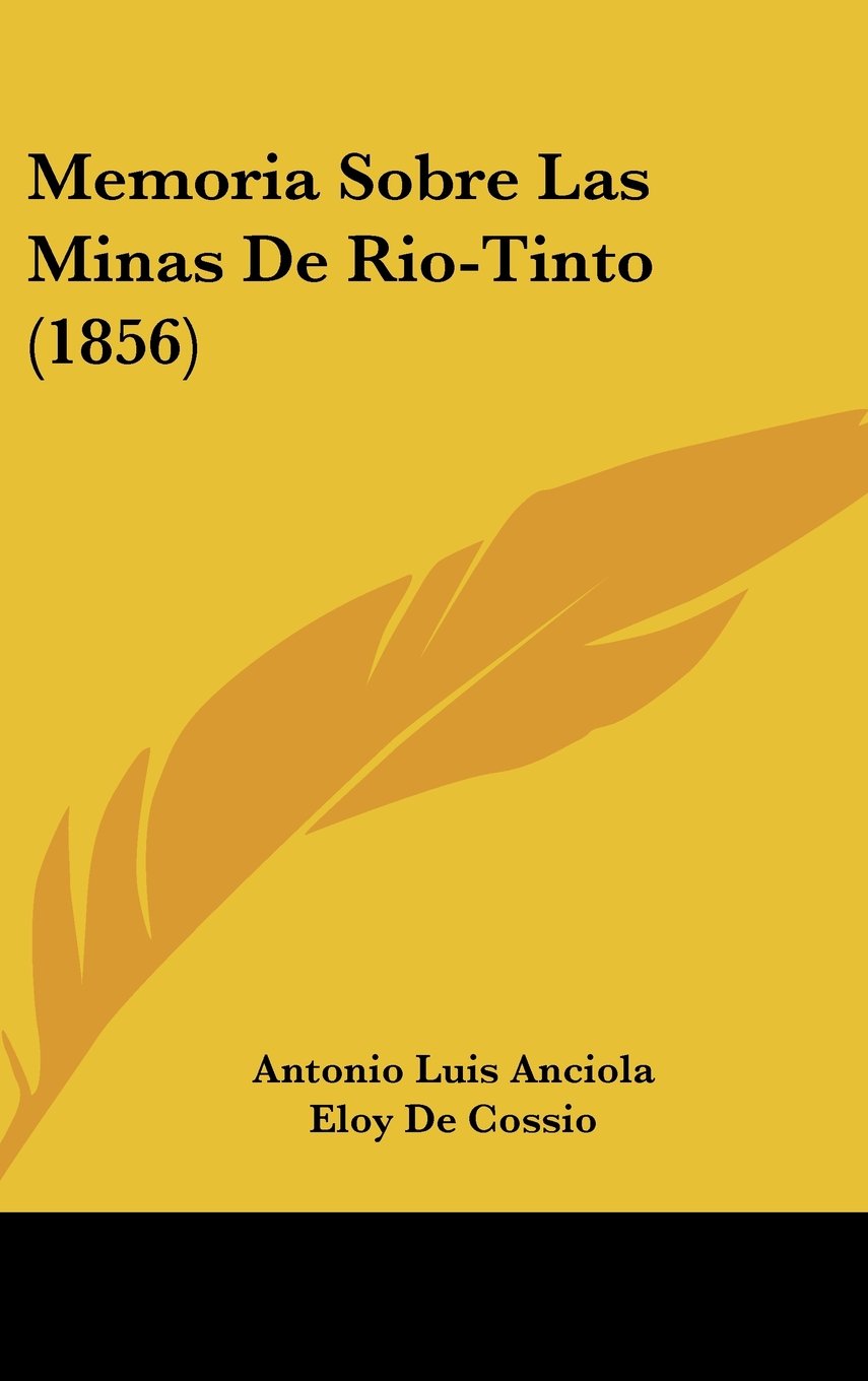 Memoria Sobre Las Minas De Rio-Tinto (1856) Contemporary literature