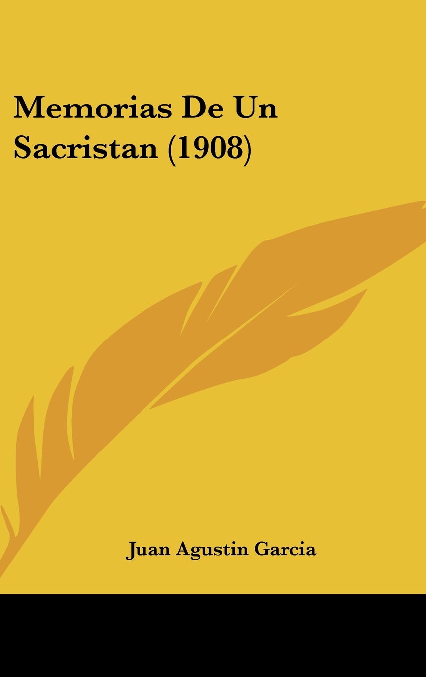 Memorias De Un Sacristan (1908) Contemporary literature