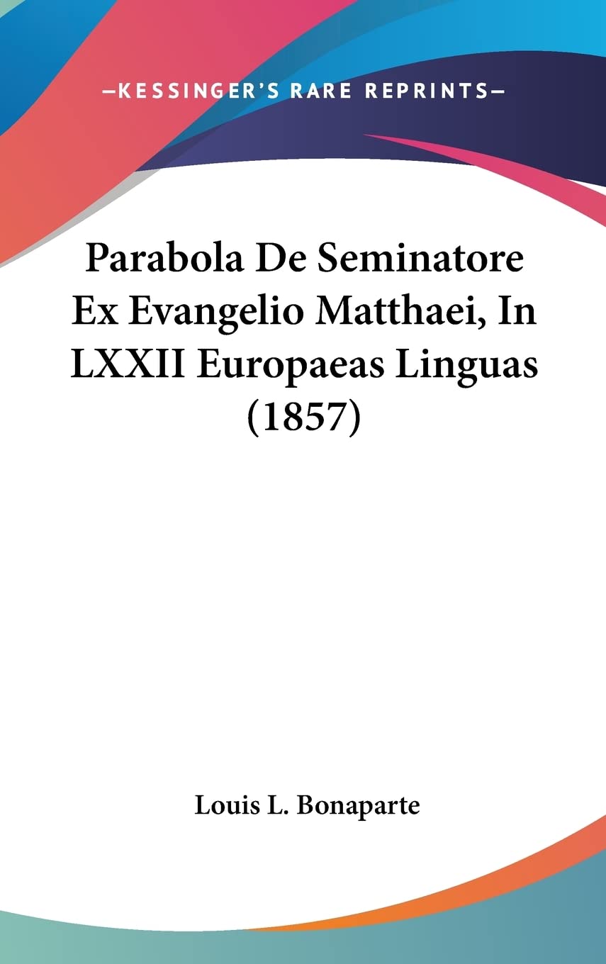 Parabola De Seminatore Ex Evangelio Matthaei, In LXXII Europaeas Linguas (1857) Contemporary literature