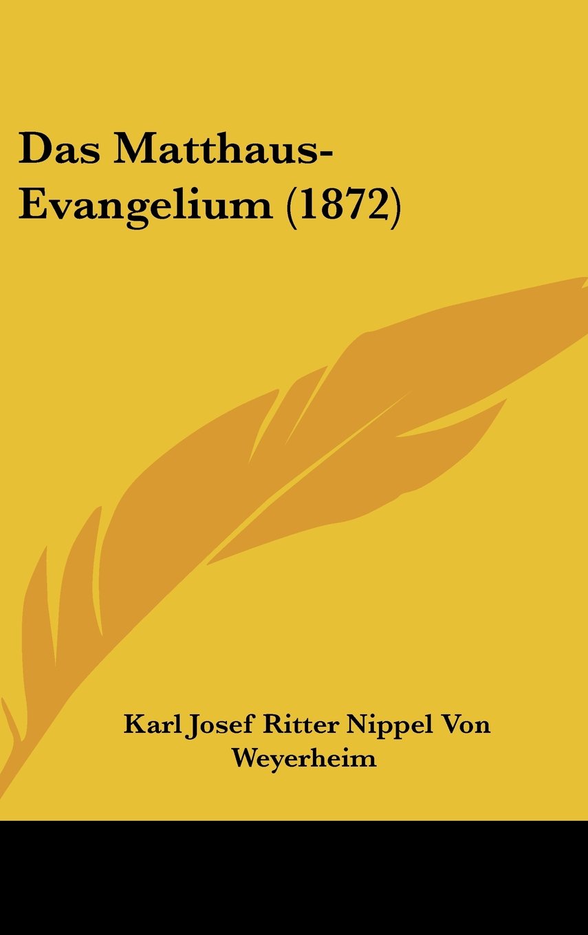 Das Matthaus-Evangelium (1872) Contemporary literature