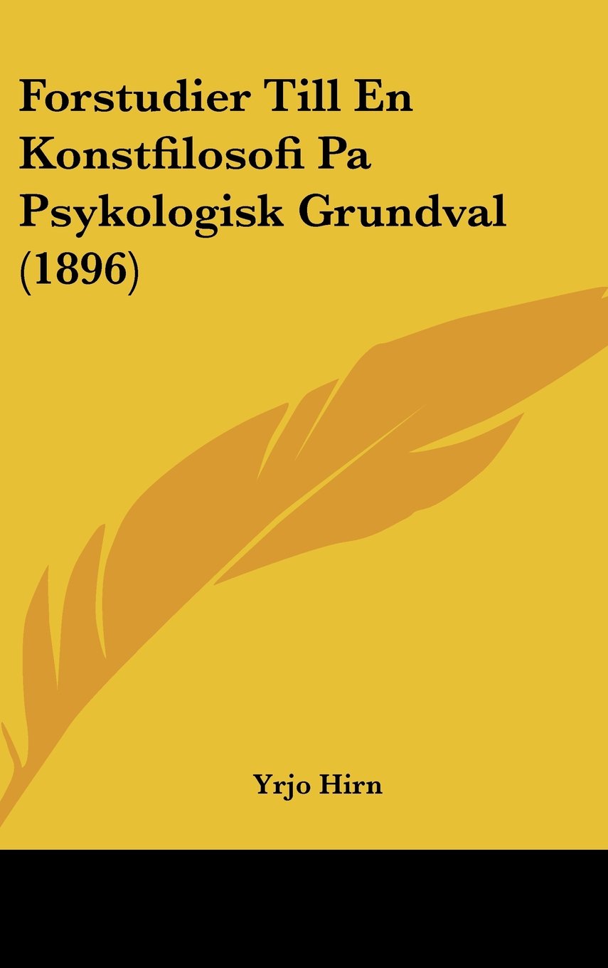 Forstudier Till En Konstfilosofi Pa Psykologisk Grundval (1896) Contemporary literature