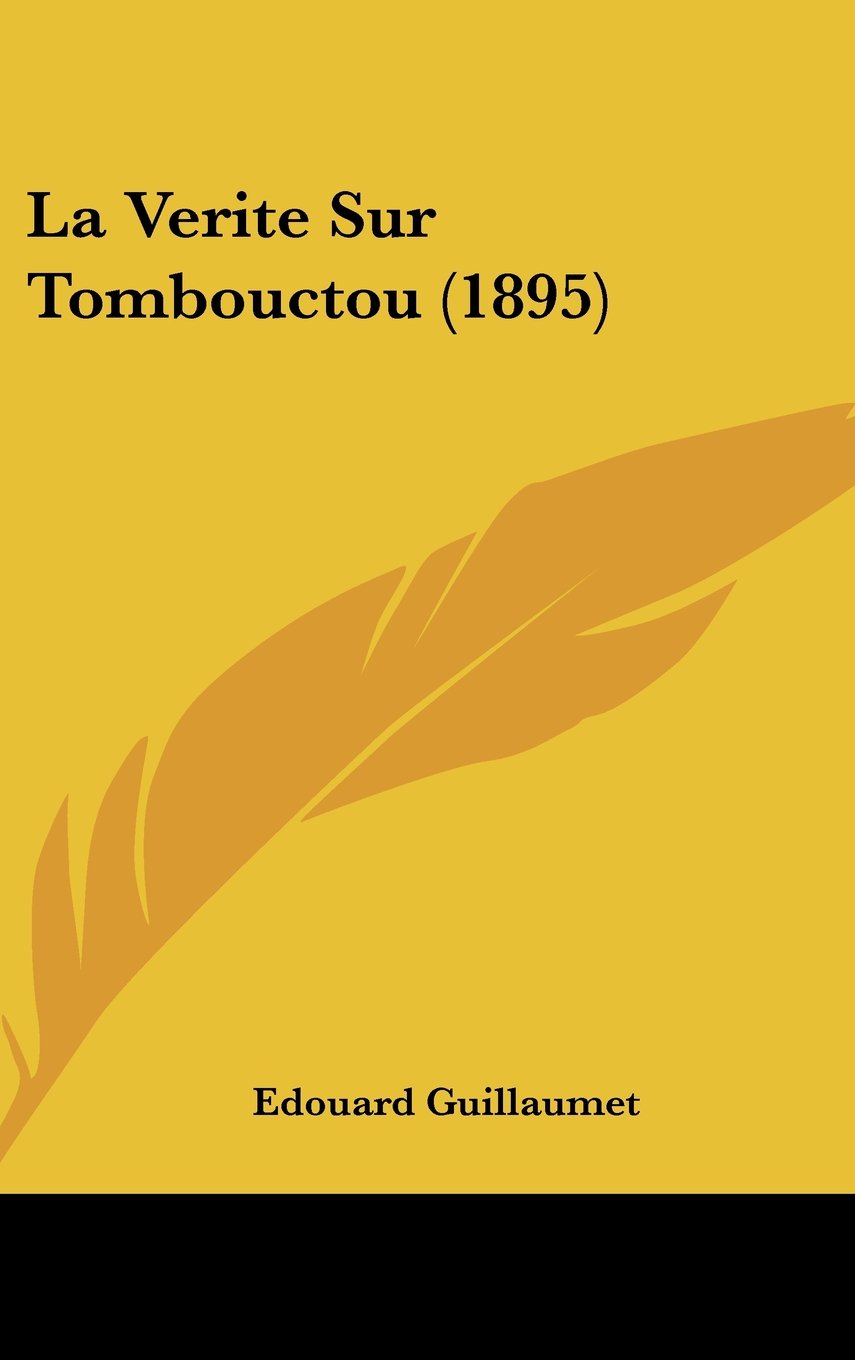La Verite Sur Tombouctou (1895) Contemporary literature