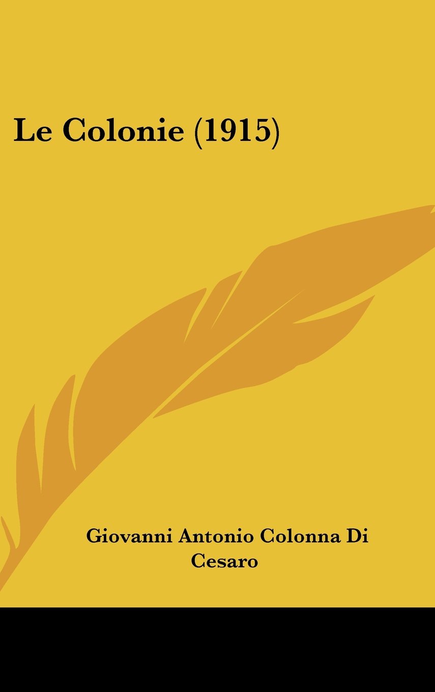 Le Colonie (1915) Contemporary literature