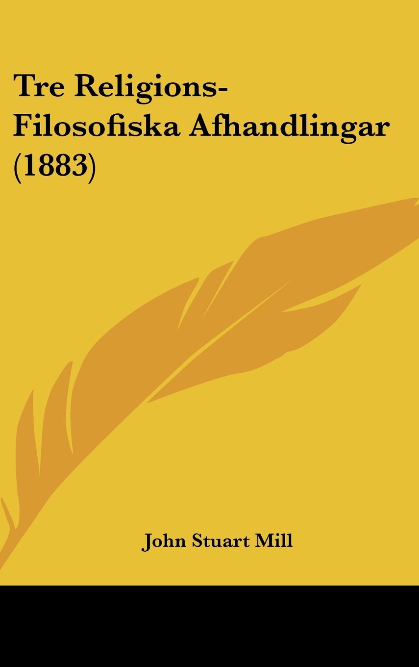Tre Religions-Filosofiska Afhandlingar (1883) Contemporary literature