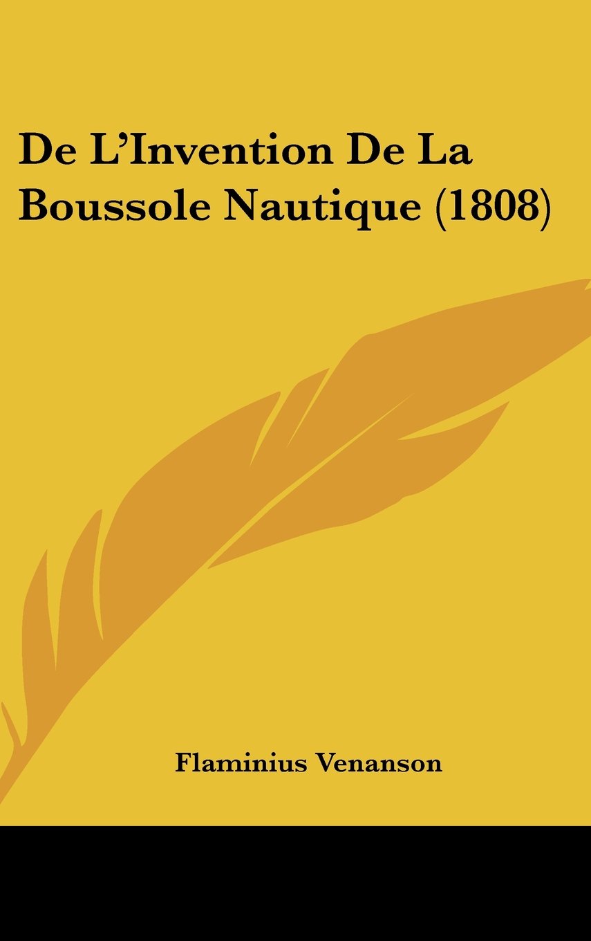 De L'Invention De La Boussole Nautique (1808) Contemporary literature