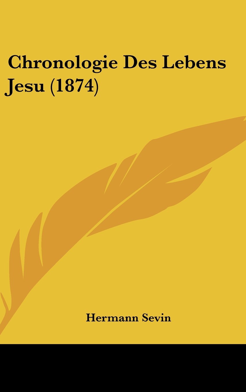 Chronologie Des Lebens Jesu (1874) Contemporary literature