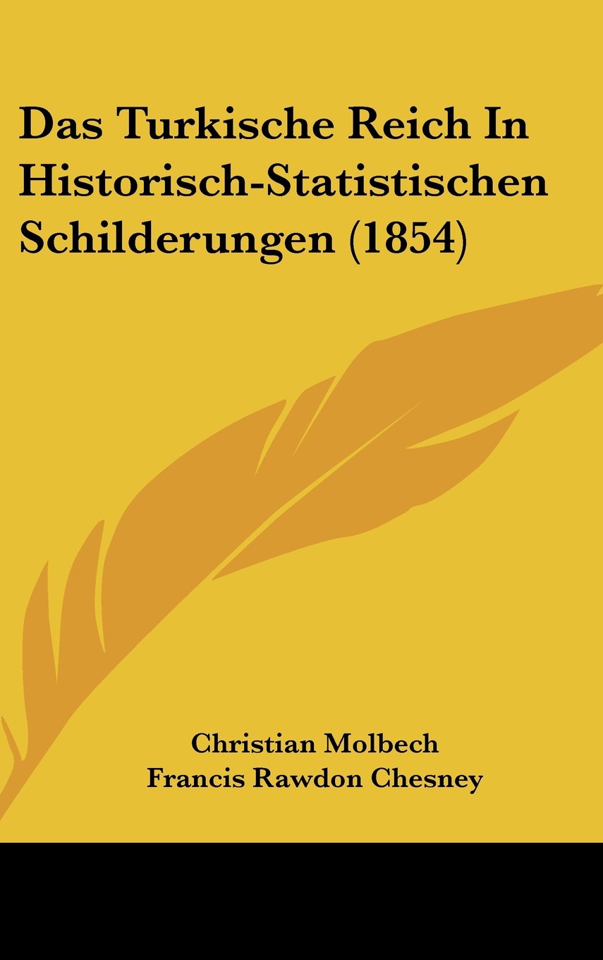Das Turkische Reich In Historisch-Statistischen Schilderungen (1854) Contemporary literature