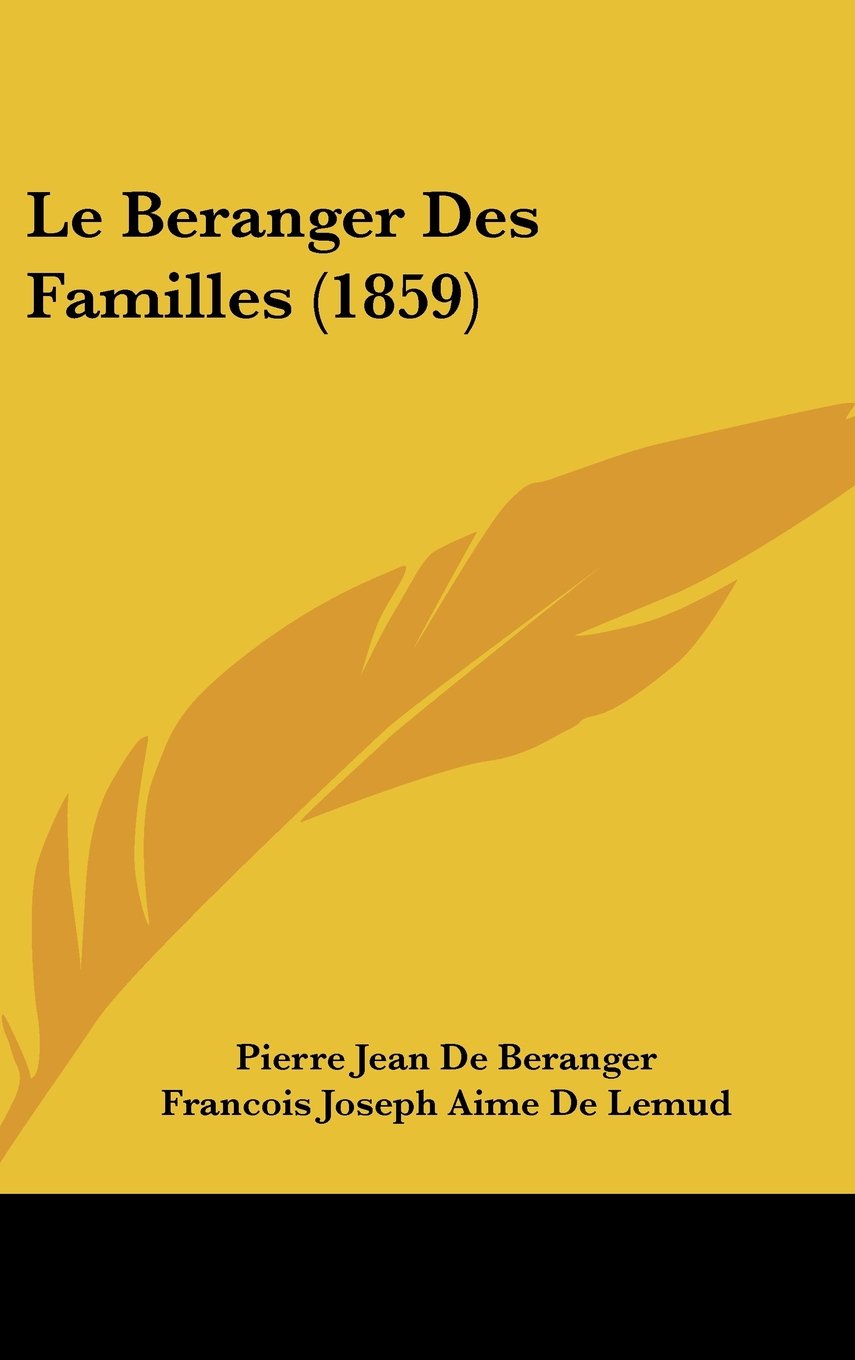 Le Beranger Des Familles (1859) Contemporary literature
