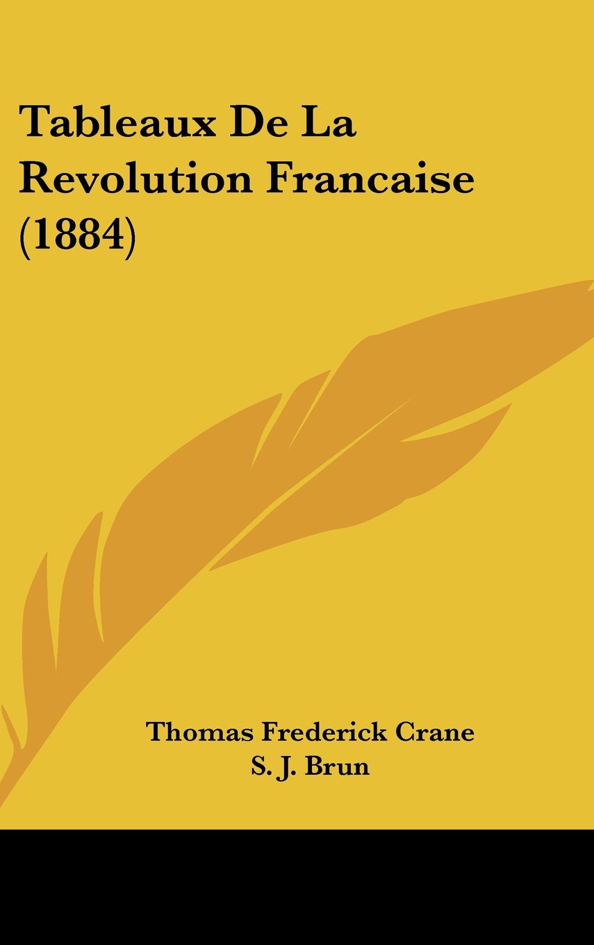 Tableaux De La Revolution Francaise (1884) Contemporary literature