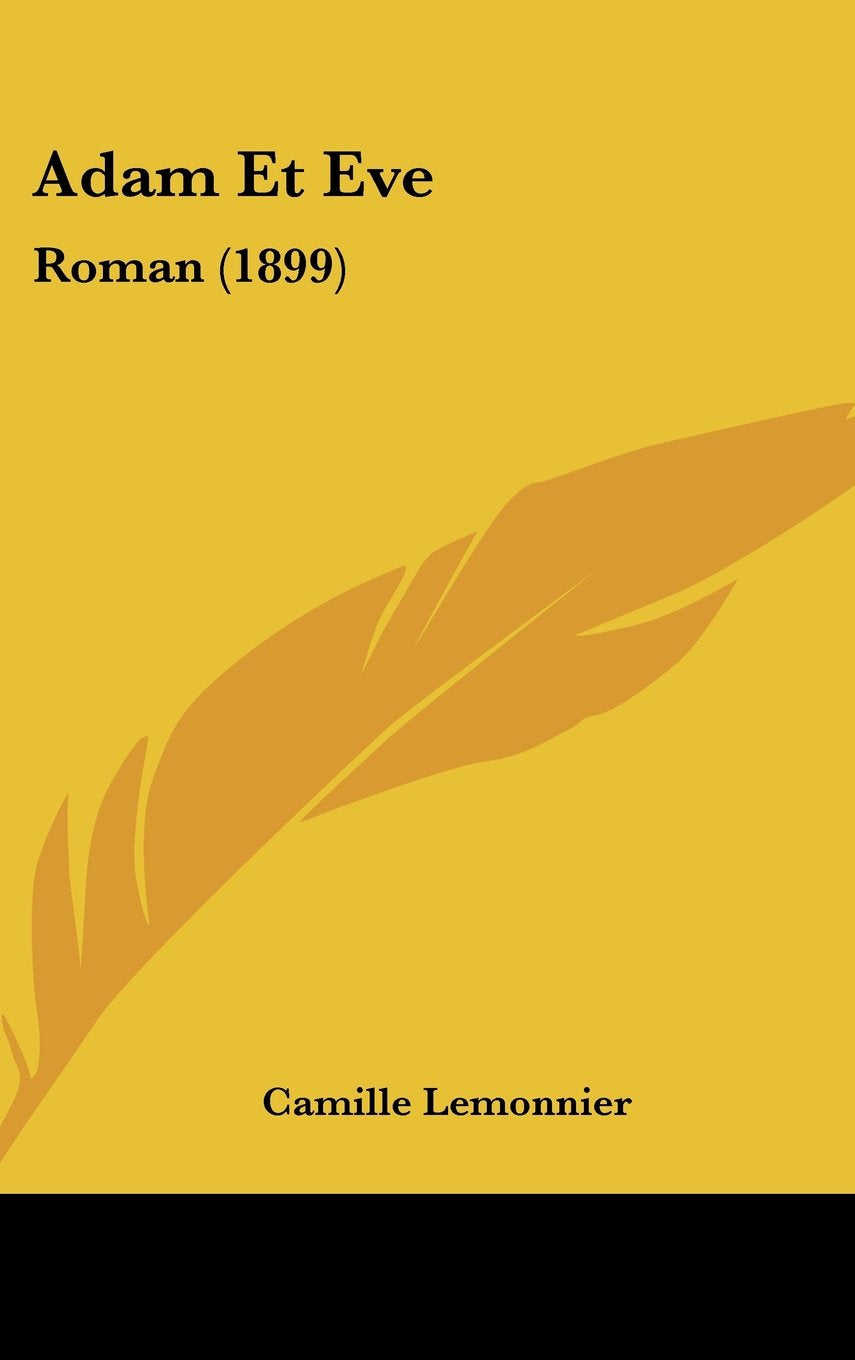 Adam Et Eve: Roman (1899) Contemporary literature
