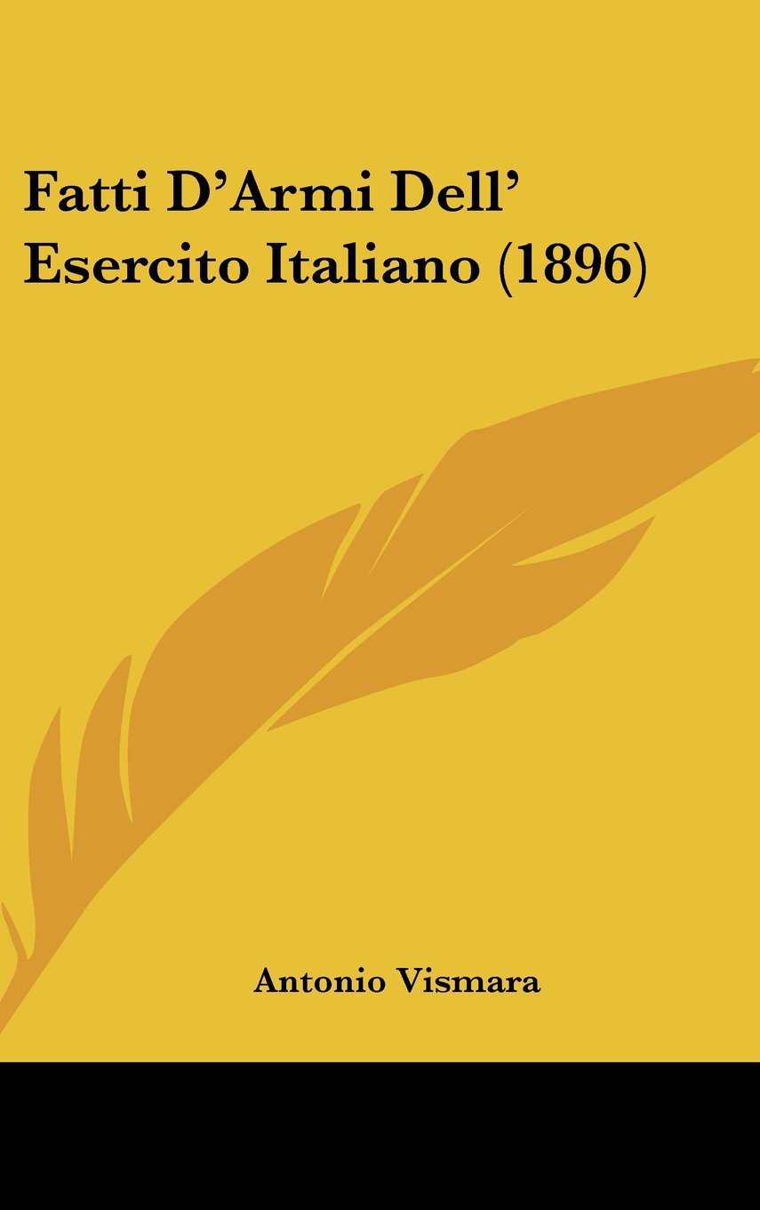 Fatti D'Armi Dell' Esercito Italiano (1896) Contemporary literature