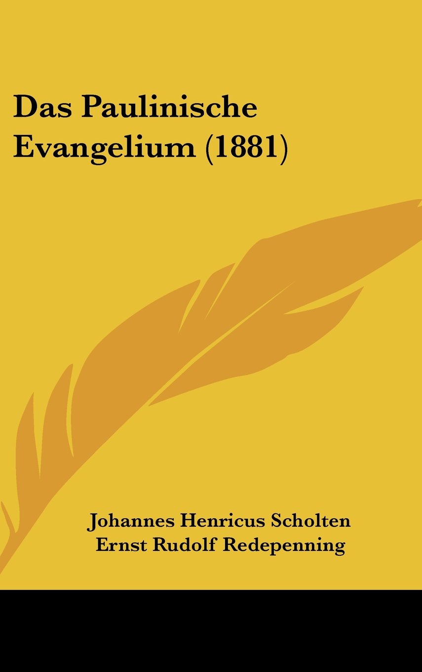 Das Paulinische Evangelium (1881) Contemporary literature