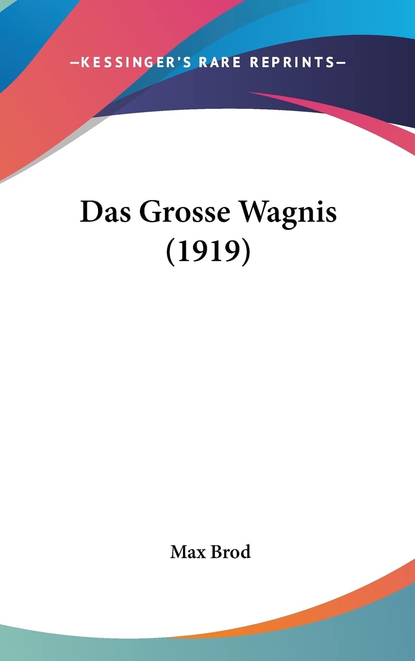 Das Grosse Wagnis (1919) Contemporary literature Books