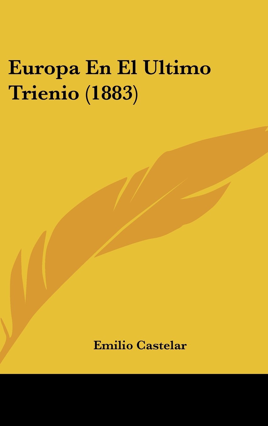 Europa En El Ultimo Trienio (1883) Contemporary literature