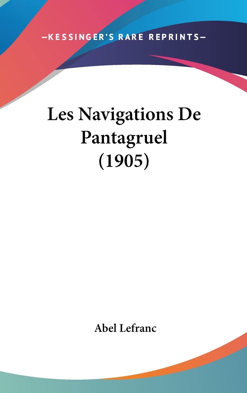 Product Image: Les Navigations De Pantagruel (1905)