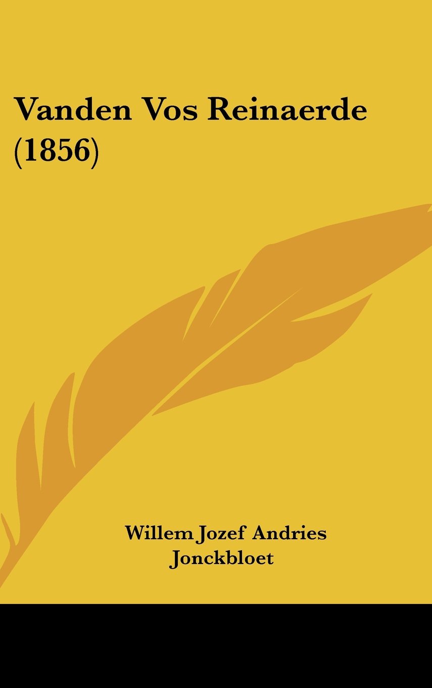 Vanden Vos Reinaerde (1856) Books